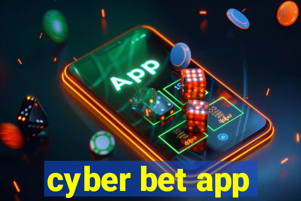 cyber bet app